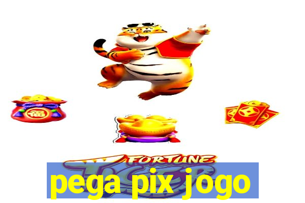 pega pix jogo